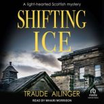 Shifting Ice, Traude Ailinger