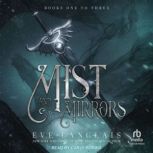 Mist and Mirrors, Eve Langlais
