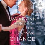 The Golden Chance, Jayne Ann Krentz