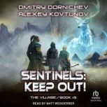 Sentinels, Dmitry Dornichev