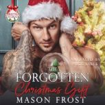 The Forgotten Christmas Gift, Mason Frost