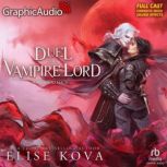 A Duel With The Vampire Lord, Elise Kova