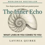 The Inner Echo, Lavinia Quirke