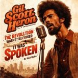 Gil ScottHeron The Revolution Wasn..., David Williams