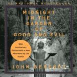 Midnight in the Garden of Good and Evil, John Berendt