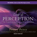 Leap of Perception, Penney Peirce