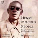 Henry Millers People, Henry Miller