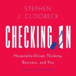 Checking In, Stephen J. Cloobeck