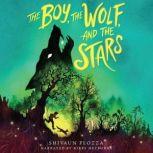 The Boy, the Wolf, and the Stars, Shivaun Plozza