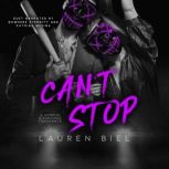 Cant Stop, Lauren Biel