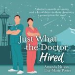 Just What the Doctor Hired, Amanda Nelson