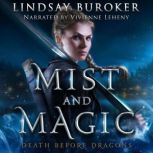 Mist and Magic Death Before Dragons ..., Lindsay Buroker