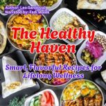 The Healthy Haven, Leo Sandoval