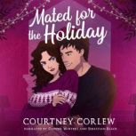 Mated for the Holiday, Courtney Corlew