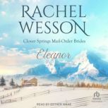 Eleanor, Rachel Wesson