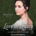 Love and Legacy, Clarissa Joy Thomas