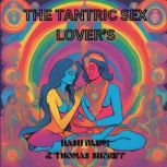 The Tantric Sex Lovers, Hash Blink