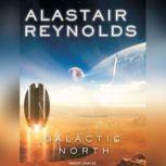 Galactic North, Alastair Reynolds