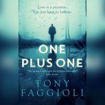 One Plus One, Tony Faggioli