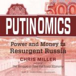 Putinomics, Chris Miller