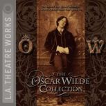 The Oscar Wilde Collection, Oscar Wilde