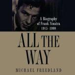 All the Way, Michael Freedland