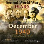 Second World War Diary December 1940..., Jose Delgado