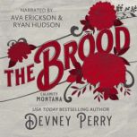 The Brood, Devney Perry