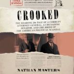 Crooked, Nathan Masters