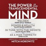 The Power of Your Transcendental Mind..., Mitch Horowitz