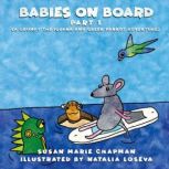 Babies On Board Part 1, Susan Marie Chapman