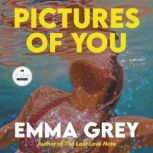 Pictures of You, Emma Grey