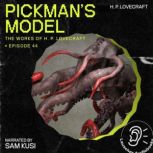 Pickmans Model The Work of H. P. Lo..., H. P. Lovecraft