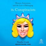 The Conspiracists, Noelle Cook
