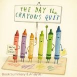 The Day the Crayons Quit Book Summar..., Jack Rylan