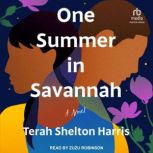 One Summer in Savannah, Terah Shelton Harris