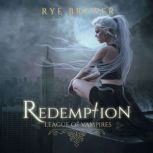 Redemption, Rye Brewer