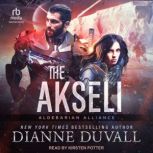 The Akseli, Dianne Duvall