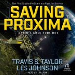 Saving Proxima, Les Johnson