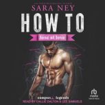 How to Lose at Love, Sara Ney