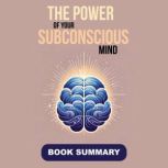 The Power of your Subconscious Mind, Joseph Murphy