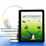 ABCs OF POSITIVITY, Neelam Patil Sapakal