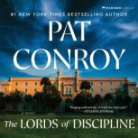 The Lords of Discipline, Pat Conroy