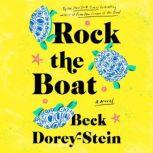 Rock the Boat A Novel, Beck Dorey-Stein