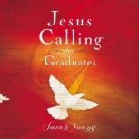 Jesus Calling for Graduates, with Scripture references, Sarah Young