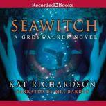 Seawitch, Kat Richardson