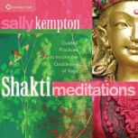 Shakti Meditations, Sally Kempton