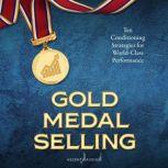 Gold Medal Selling, Sandler Training