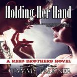 Holding Her Hand, Tammy Falkner