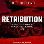 Retribution, Prit Buttar